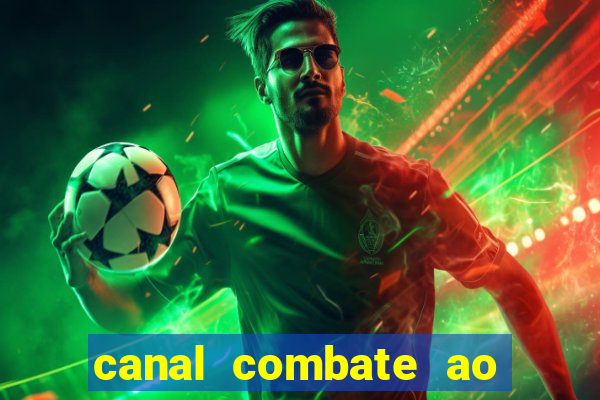 canal combate ao vivo online multicanais